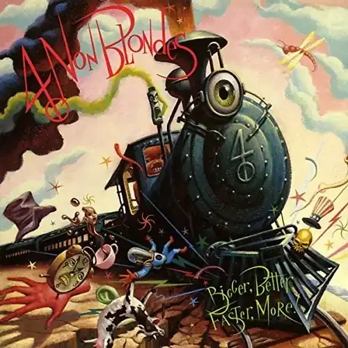 4 Non Blondes – Bigger, Better, Faster, More [LP]