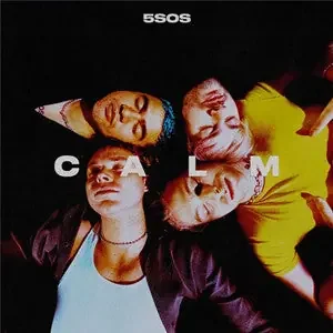 5 Seconds Of Summer – Calm – 2020 5 Seconds Of Summer, SEALED
