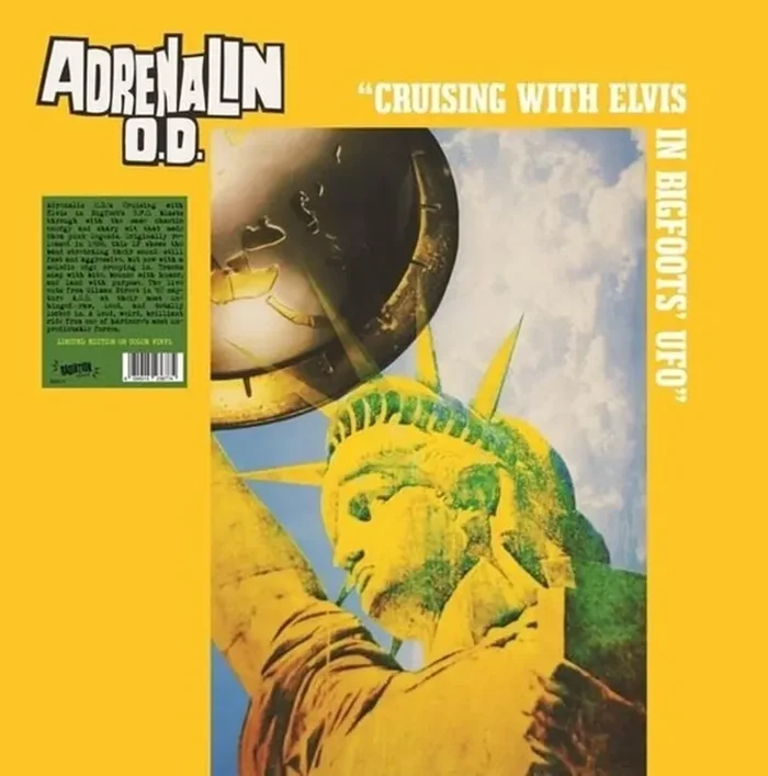 Adrenalin OD – Cruising With Elvis In Bigfoot‘s Ufo [Colored Vinyl]