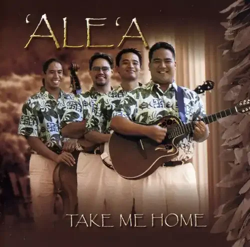 ‘Ale‘A Take Me Home – COMPACT DISCS