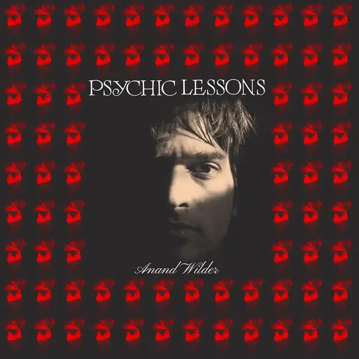 Anand Wilder – Psychic Lessons [LP]