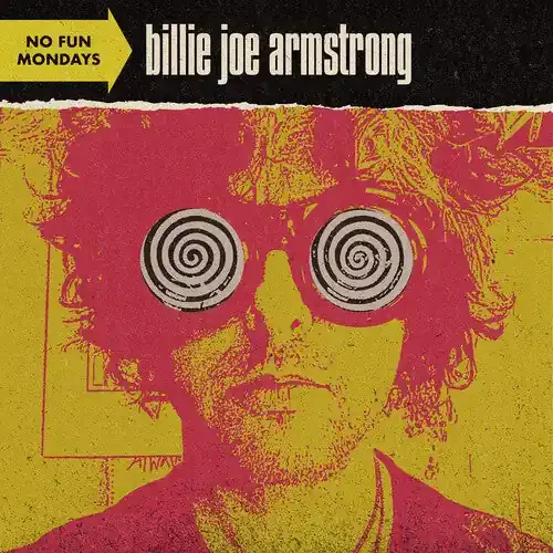 Armstrong, Billie Joe / No Fun Mondays