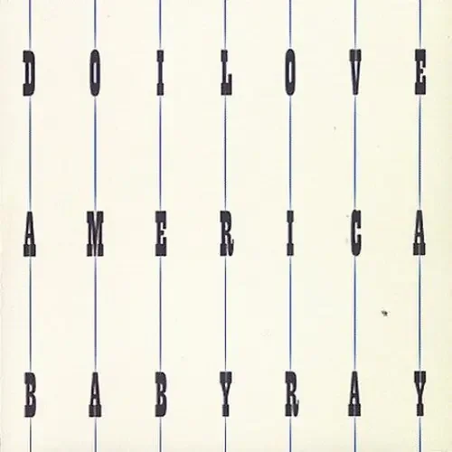 Baby Ray Do I Love America – COMPACT DISCS