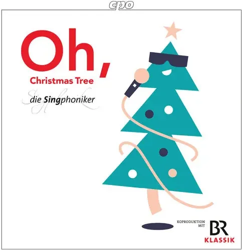Bach, J.S. / Die Singphoniker Oh Christmas Tree – COMPACT DISCS