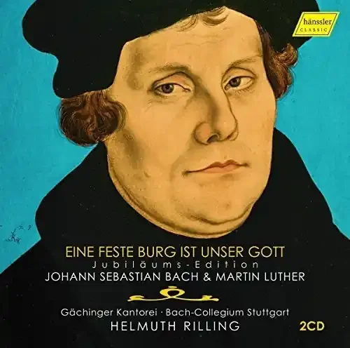 Bach, J.S. / Luther / Kantorei / Rilling Johann Sebastian Bach & Martin Luther Ein Feste Burg ist Unser Gott – COMPACT DISCS