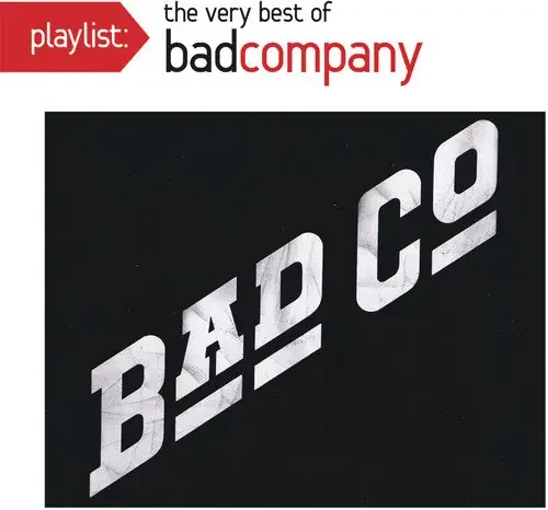 Bad Company Playlist Very Best of – COMPACT DISCS