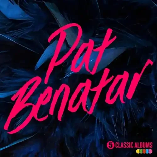 Benatar, Pat 5 Classic Albums