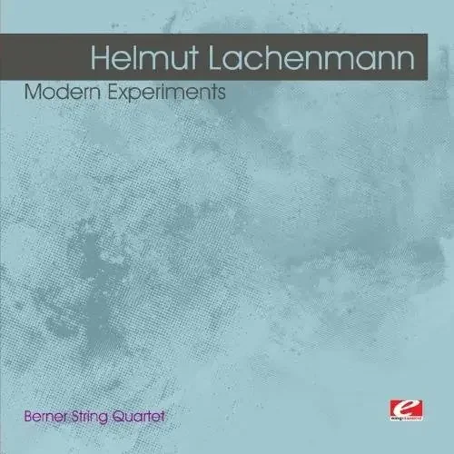 Berner String Quartet Lachenmann Modern Experiments – COMPACT DISCS