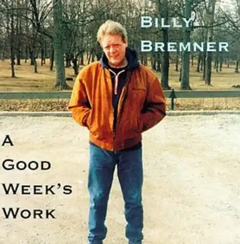 Billy Bremner Good Week‘s Work – COMPACT DISCS