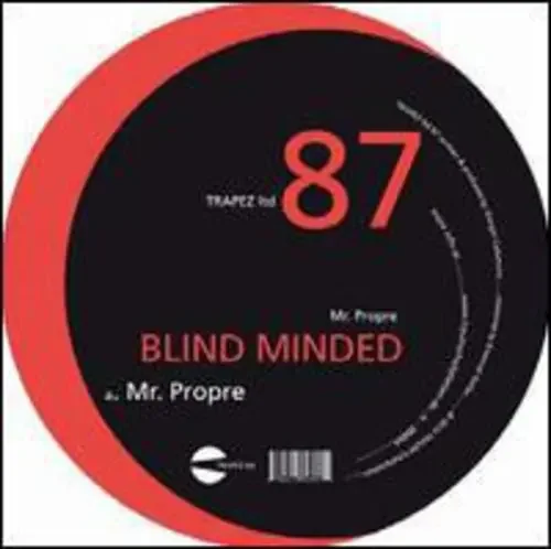 Blind Minded Mr. Propre – 12-INCH SINGLE