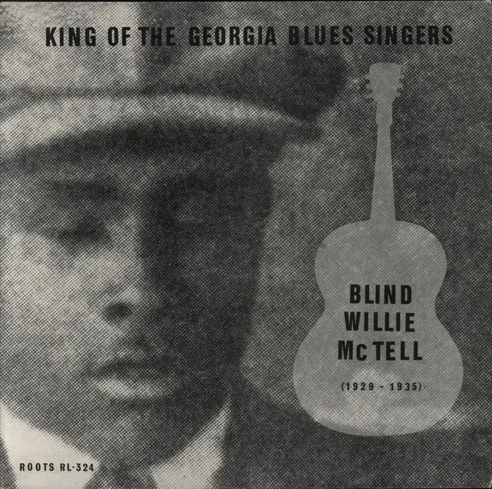 Blind Willie McTell King Of The Georgia Blues Singers (1929-1935) UK Vinyl LP