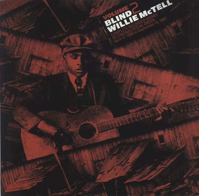 Blind Willie McTell Volume 2 (Complete Recorded Works In Chronological Order April 17, 1930 To September 14, 1933) UK Vinyl LP