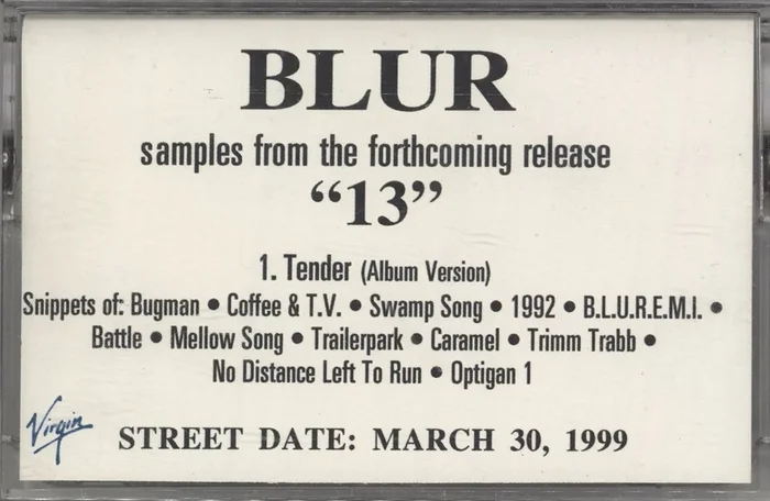Blur Samples From The Forthcoming “13 ” US Promo Cassette single