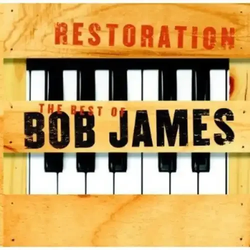 Bob James Restoration – COMPACT DISCS