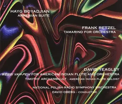 Boyadjian / National Polish Radio So / Oberg, David Armenian Suite / Tamarind For Orchestra / Wessi Vah-Peh