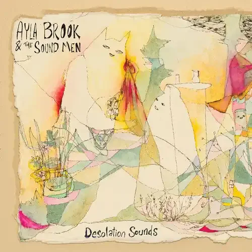 Brook, Ayla & Sound Men Desolation Sounds – COMPACT DISCS