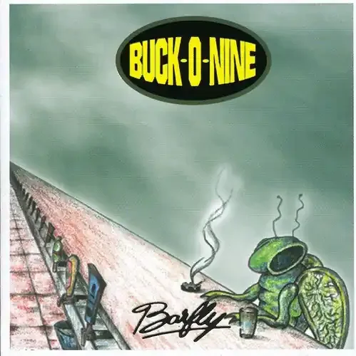 Buck-O-Nine Barfly – COMPACT DISCS
