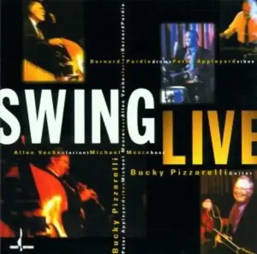 Bucky Pizzarelli Swing Live – COMPACT DISCS
