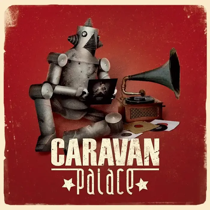 Caravan Palace – Caravan Palace [2LP]