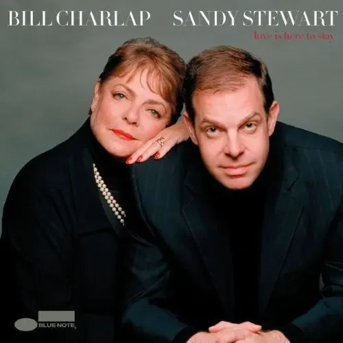 Charlap, Bill / Stewart, Sandy Love Is Here To Stay – COMPACT DISCS