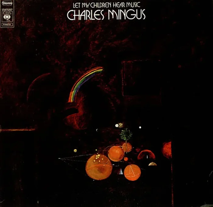 Charles Mingus Let My Children Hear Music Dutch Vinyl LP