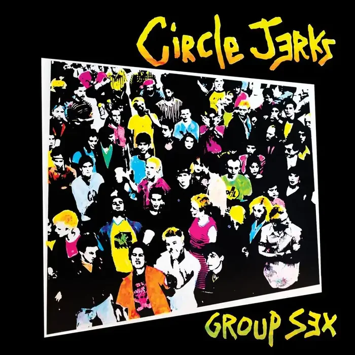 Circle Jerks – Group Sex 40th Anniversary Edition [LP]
