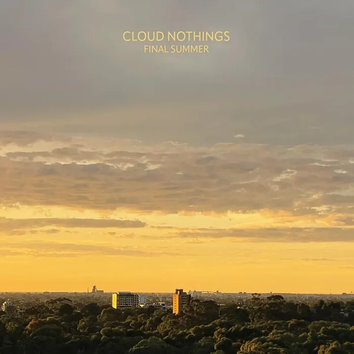 Cloud Nothings – Final Summer [Indie Exclusive Half Clear / Half Orange w/ Black Splatter LP]