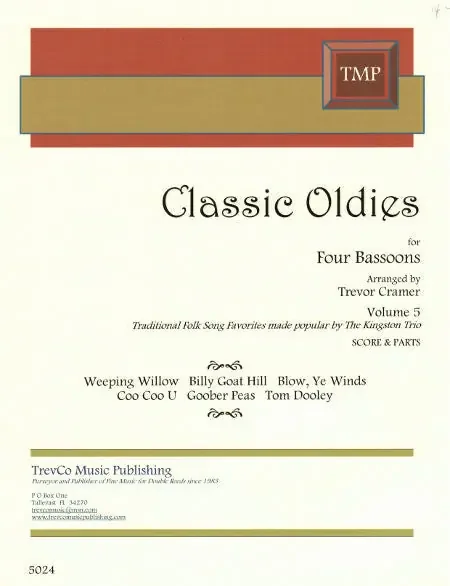 Collection % Classic Oldies, V5 Music of the Kingston Trio (score & parts) – 4BSN