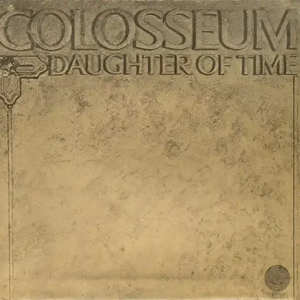 Colosseum – Daughter Of Time (LP, Album, RP, Sma) (Very Good Plus (VG+))