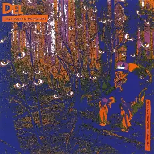 Del Tha Funkee Homosapien / I Wish My Brother George Was Here