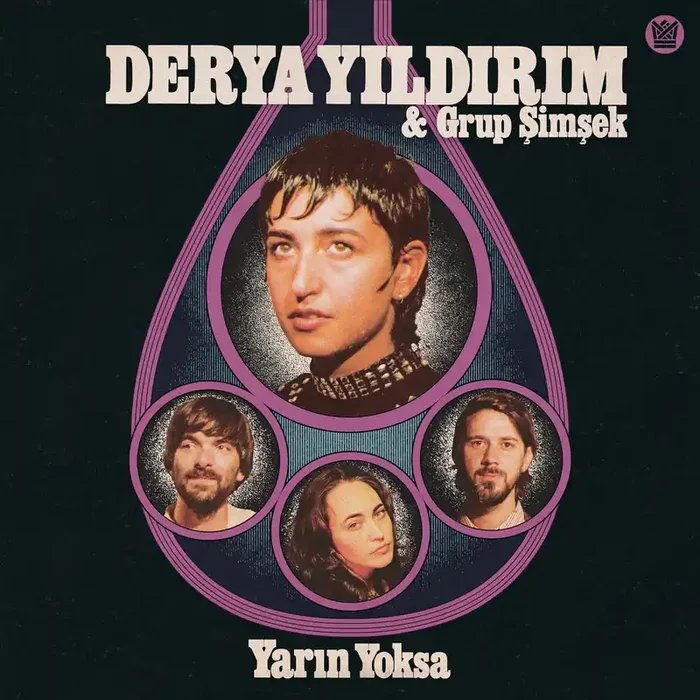 Derya Yildirim & Grup Simsek – Yarin Yoksa [LP]
