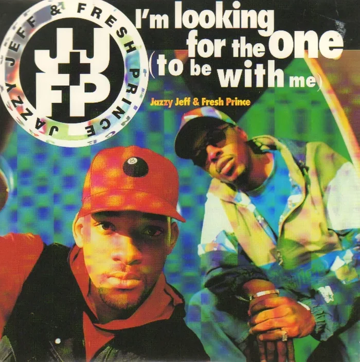 DJ Jazzy Jeff & The Fresh Prince I’m Looking For The One (To Be With Me) UK 7 ” vinyl