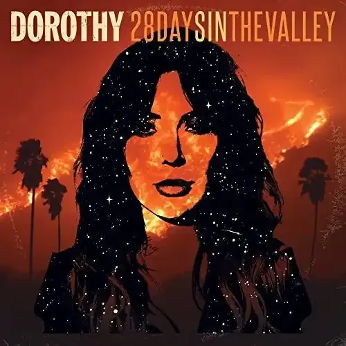 Dorothy – 28 Days In The Valley [LP]
