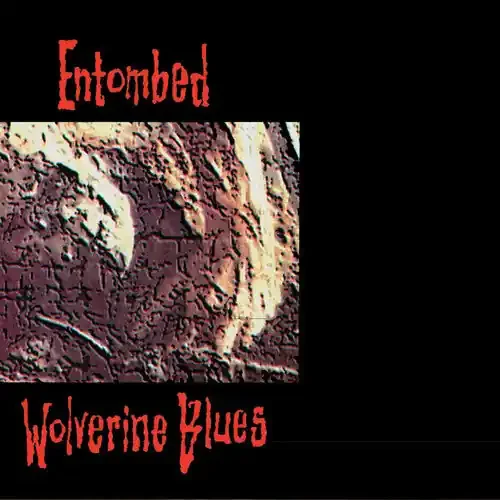 Entombed Wolverine Blues (Fdr Remastered Audio) – COMPACT DISCS