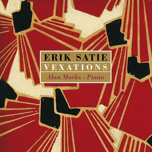 Erik Satie Vexations – COMPACT DISCS