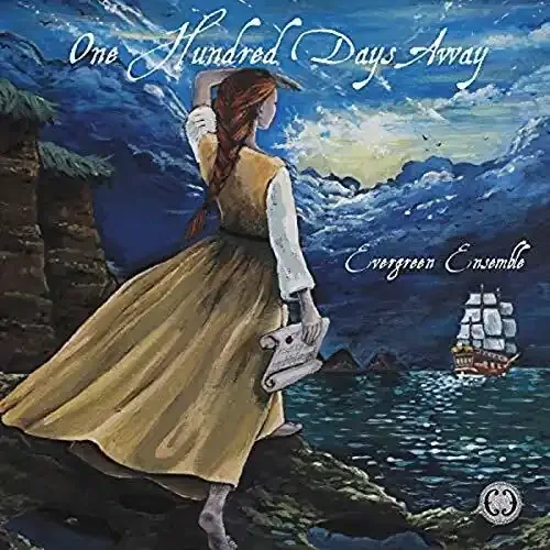 Evergreen Ensemble One Hundred Days Away – COMPACT DISCS