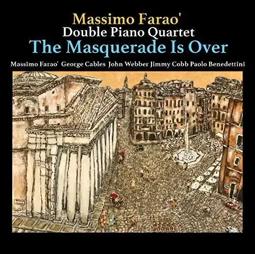 Farao, Massimo / Cables, George Masquerade In Over – COMPACT DISCS