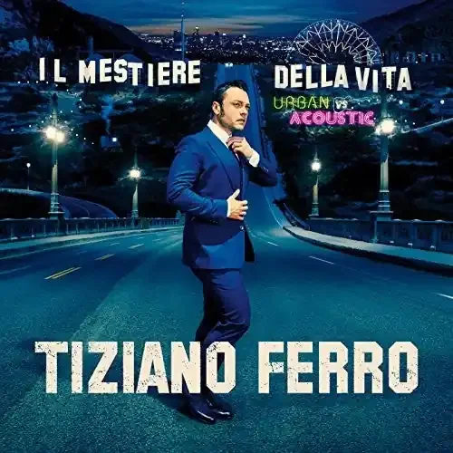 Ferro, Tiziano Il Mestiere Della Vita Urban Vs Acoustic