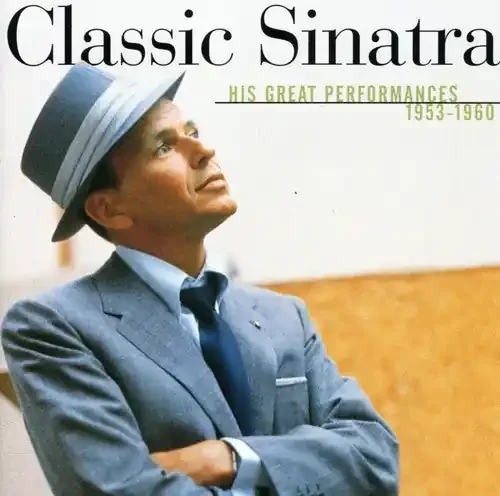 Frank Sinatra Classic Sinatra – COMPACT DISCS