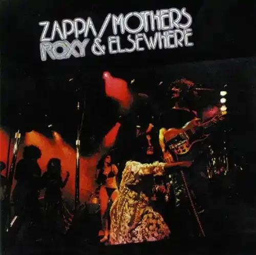 Frank Zappa – Roxy & Elsewhere [Vinyl]