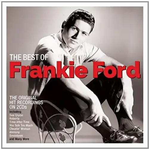 Frankie Ford Best Of – COMPACT DISCS