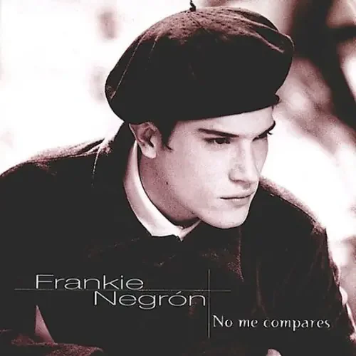 Frankie Negron No Me Compares – COMPACT DISCS
