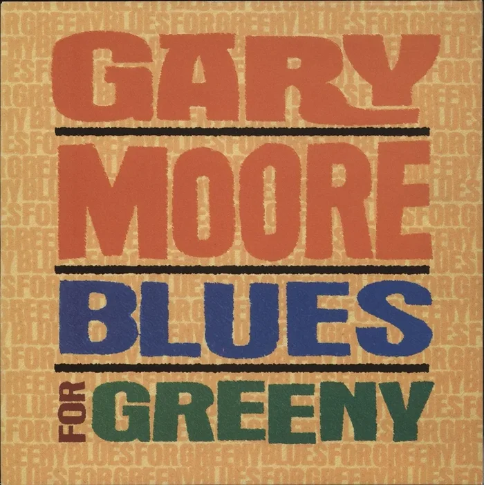 Gary Moore Blues For Greeny UK Vinyl LP