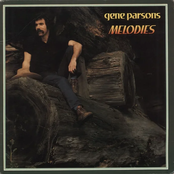 Gene Parsons Melodies – Shrink US Vinyl LP
