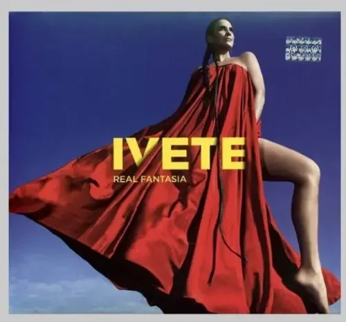 Ivete Sangalo Real Fantasia – COMPACT DISCS