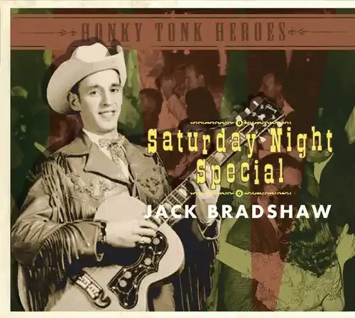 Jack Bradshaw Saturday Night Special – COMPACT DISCS