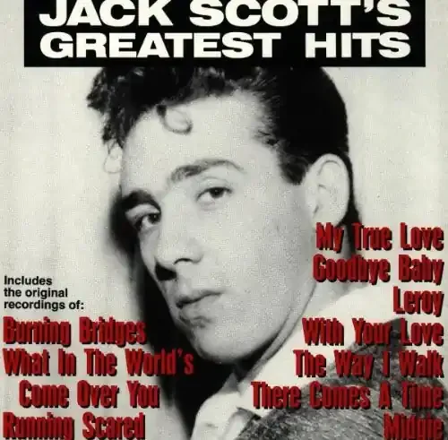 Jack Scott Greatest Hits – COMPACT DISCS