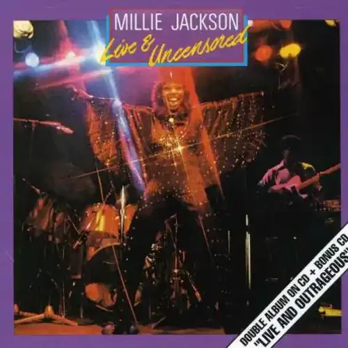 Jackson, Millie Live & Uncensored / Live & Outrageous