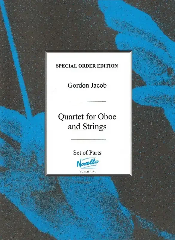 Jacob, Gordon % Quartet for Oboe and Strings (parts only) – OB/VLN/VLA/CEL