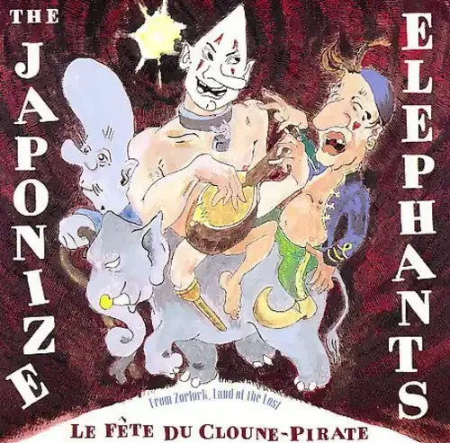 Japonize Elephants La Fete Du Cloune-Pirate – COMPACT DISCS